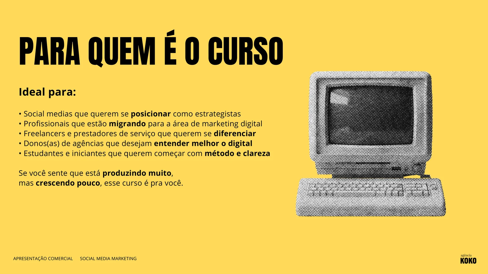 Prévia de aula 5 do Curso de Social Media da Koko